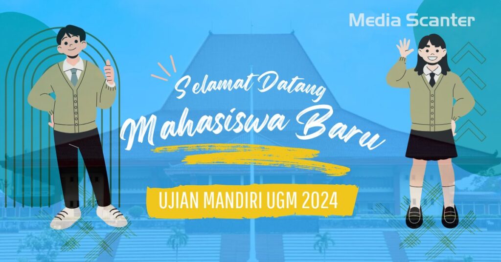 Seleksi Ujian Mandiri UGM 2024