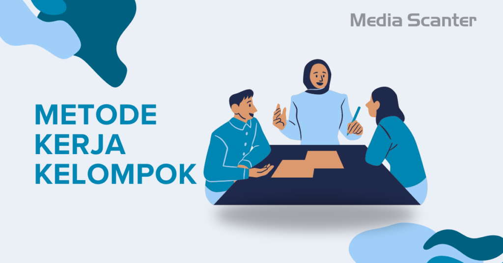 Metode Kerja Kelompok