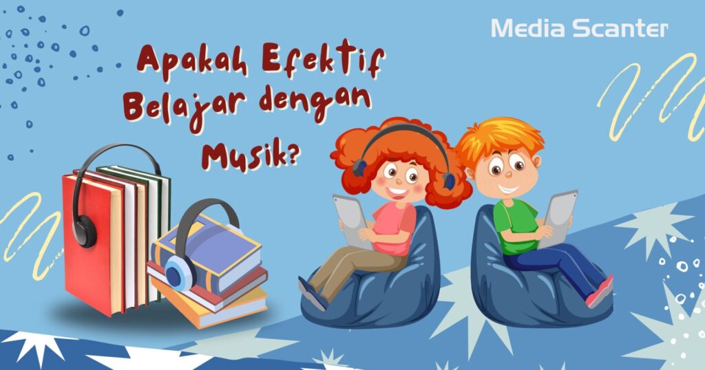 Apakah Efektif Belajar dengan Musik