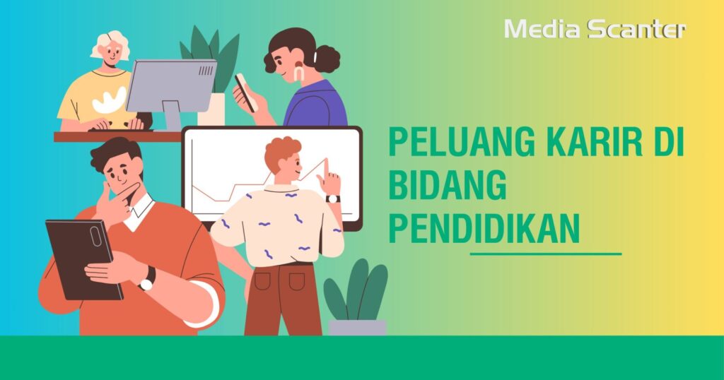 Peluang Karir di Bidang Pendidikan