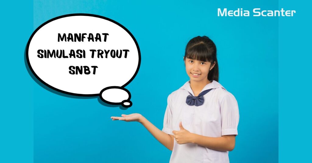 Manfaat Simulasi Tryout SNBT