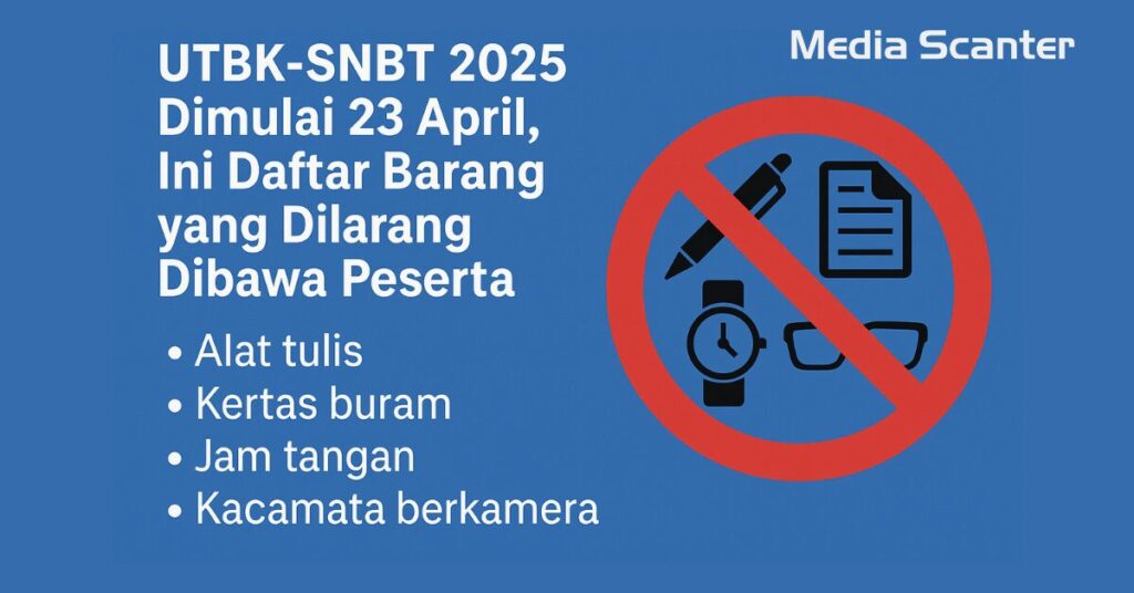 UTBK-SNBT 2025 Dimulai 23 April