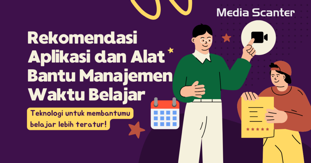 Rekomendasi Aplikasi dan Alat Bantu Manajemen Waktu Belajar