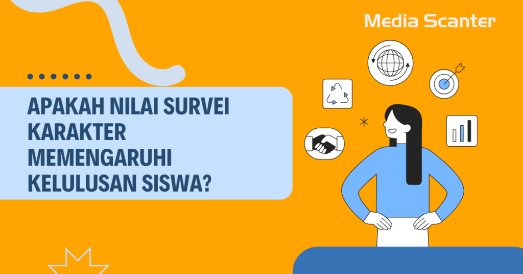 Apakah Nilai Survei Karakter Memengaruhi Kelulusan Siswa