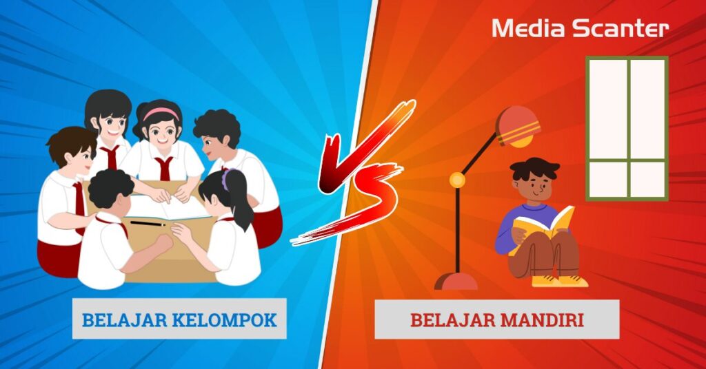 Belajar Kelompok vs Belajar Mandiri