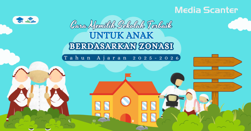 Cara Memilih Sekolah Terbaik untuk Anak Berdasarkan Zonasi
