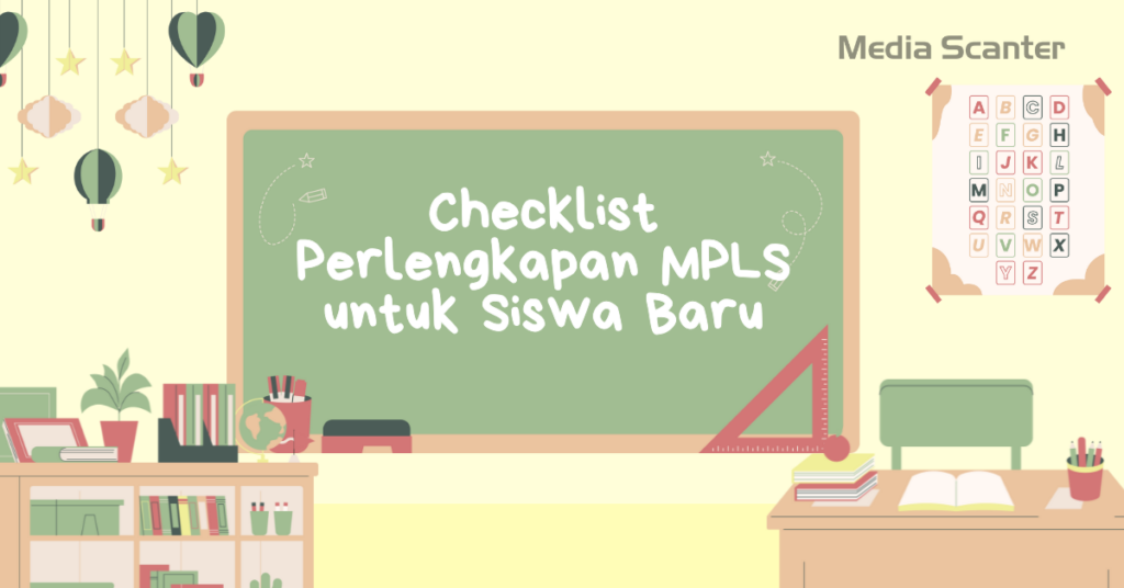 Checklist Perlengkapan MPLS untuk Siswa Baru