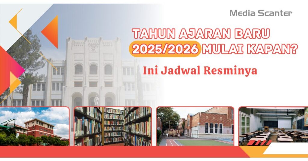 Tahun Ajaran Baru 20252026 Mulai Kapan